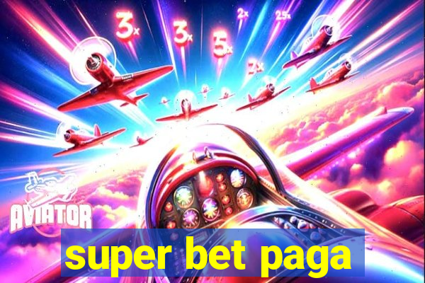 super bet paga